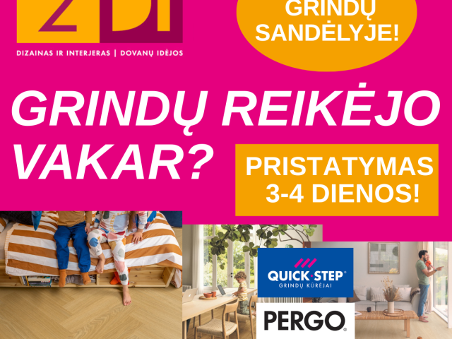 Grindys per 3-4 dienas? Įmanoma!