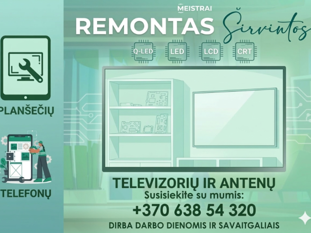 Televizorių ir kitos video technikos remontas Širvintose, Ukmergėje