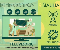 Televizorių ir antenų remontas Šiauliuose
